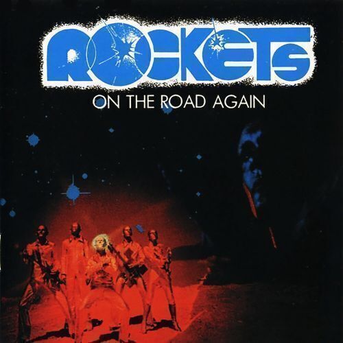 Виниловая пластинка Rockets – On The Road Again LP виниловая пластинка iron maiden death on the road reedycja