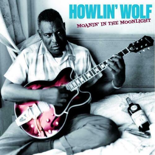 Виниловая пластинка Howlin' Wolf – Moanin' In The Moonlight (Blue) LP