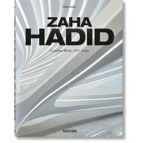 Philip Jodidio. Zaha Hadid. Complete Works 1979-Today jodidio philip ando complete works 1975–today