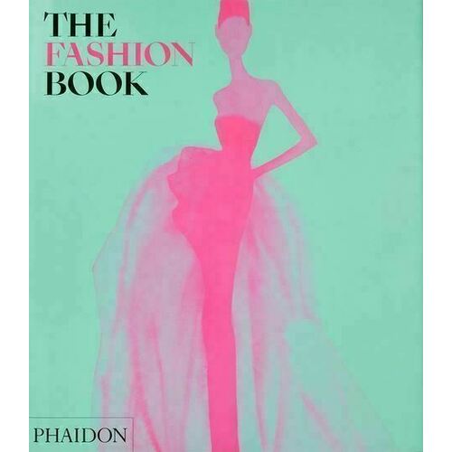 The Fashion Book: Revised and Updated Edition valerie steele fashion designers a z