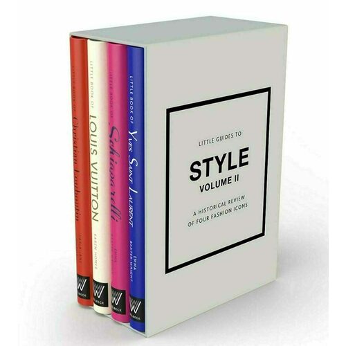 Emma Baxter-Wright. Little Guides to Style Vol. II little book of yves saint laurent the story of the iconic fashion house