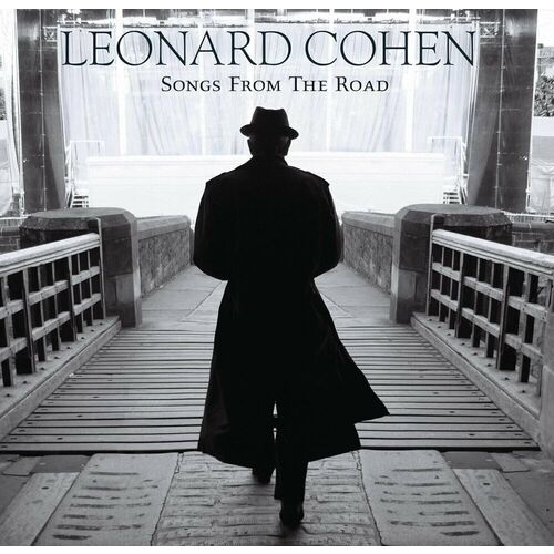 audio cd leonard cohen songs from the road Виниловая пластинка Leonard Cohen – Songs From The Road 2LP