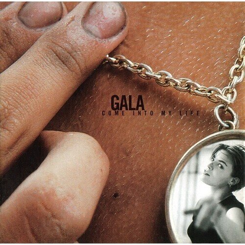 Виниловая пластинка Gala – Come Into My Life LP gala виниловая пластинка gala freed from desire