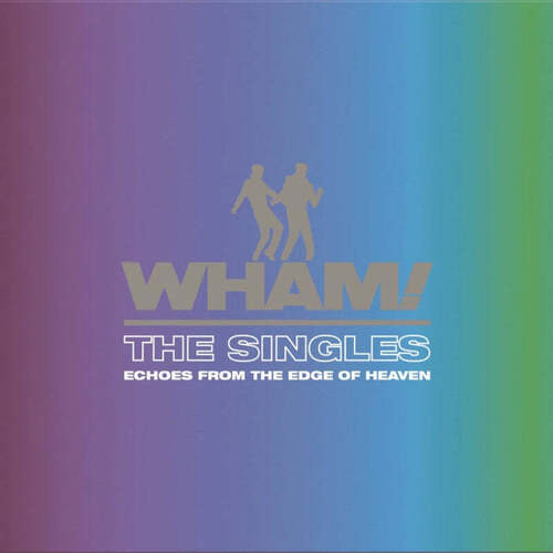 Виниловая пластинка Wham! – The Singles (Echoes From The Edge Of Heaven) (Blue) 2LP