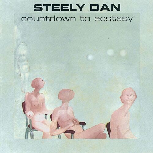 Виниловая пластинка Steely Dan – Countdown To Ecstasy LP steely dan steely dan aja 180 gr