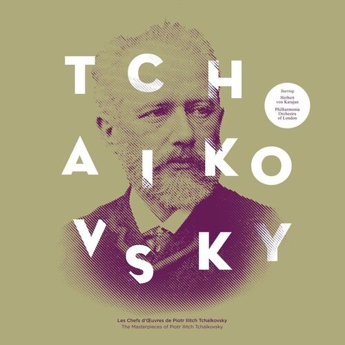 Виниловая пластинка Pyotr Ilyich Tchaikovsky Les Chefs D aposuvres de The Masterpieces Of Pyotr Ilyich Tchaikovsky LP 2490₽