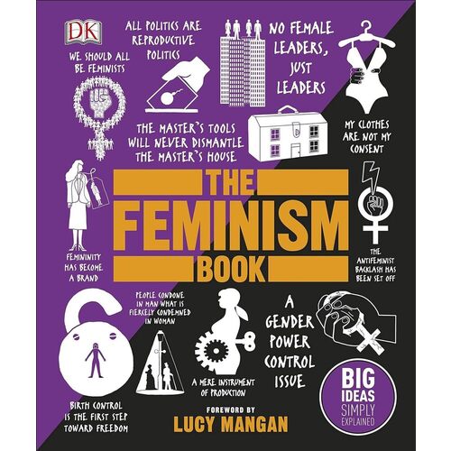 Lucy Mangan. The Feminism Book the feminism book