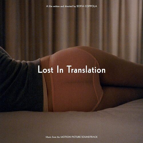 Виниловая пластинка Various Artists - Lost In Translation (Music From The Motion Picture Soundtrack) LP