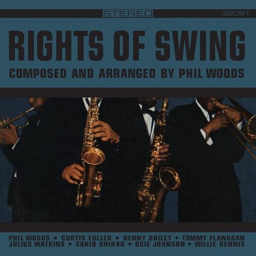 Виниловая пластинка Phil Woods – Rights Of Swing LP саксофон альт eb john packer jp041