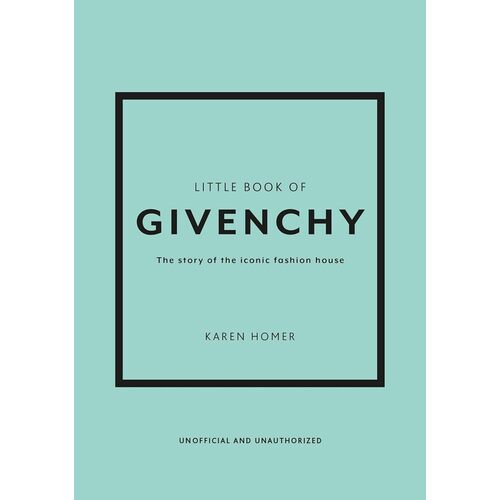 Karen Homer. Little Book of Givenchy homer karen little book of dior