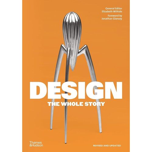 Jonathan Glancey. Design: The Whole Story currently classic jonathan rachman design