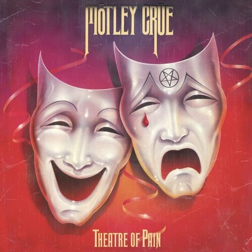 Виниловая пластинка Mötley Crüe – Theatre Of Pain LP виниловая пластинка pain of salvation scarsick 2lp cd 0889854888817