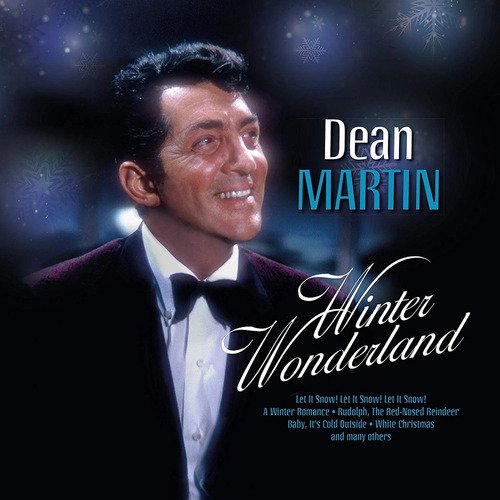 0194397641516 виниловая пластинка martin dean the dean martin christmas album Виниловая пластинка Dean Martin – Winter Wonderland LP