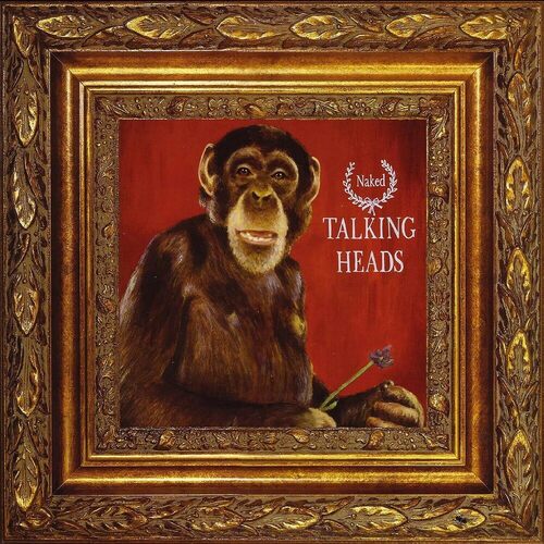 виниловая пластинка talking heads – naked lp Виниловая пластинка Talking Heads – Naked LP
