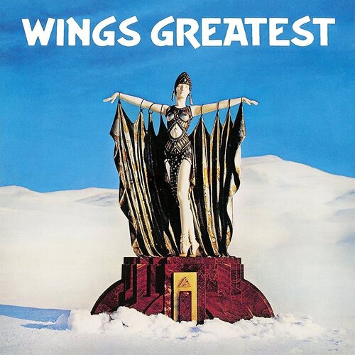 Виниловая пластинка Paul McCartney and Wings - Wings Greatest LP paul mccartney and wings – wild life half speed 50th anniversary vinyl lp