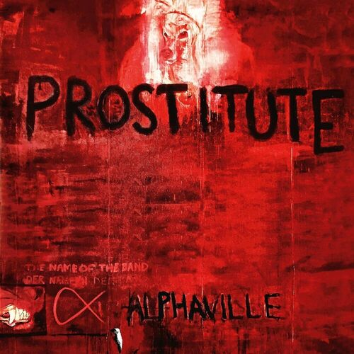 Виниловая пластинка Alphaville – Prostitute (Deluxe Edition) 2LP alphaville forever young deluxe edition digisleeve cd