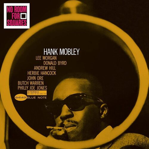 Виниловая пластинка Hank Mobley – No Room For Squares LP виниловая пластинка mobley hank poppin tone poet
