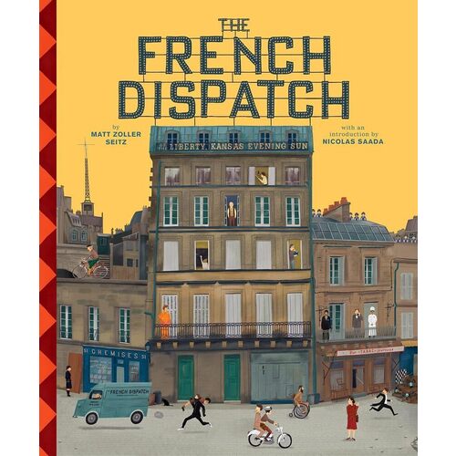 Matt Zoller Seitz. The Wes Anderson Collection. The French Dispatch anderson wes coppola roman guinness hugo the french dispatch