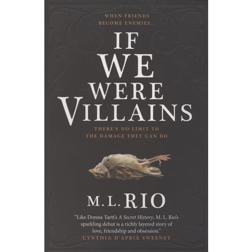 rio m l if we were villains М.Л. Рио. If We Were Villains