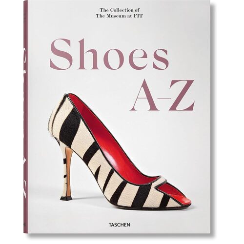 Robert Nippoldt. Shoes A-Z. The Collection of The Museum at FIT valerie steele fashion designers a z