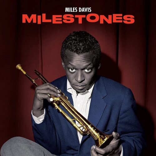 Виниловая пластинка Miles Davis – Milestones (Blue) LP miles davis milestones lp 2019 black виниловая пластинка