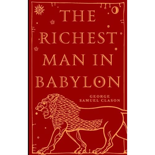 Джордж Клейсон. The Richest Man in Babylon riches man in babylon
