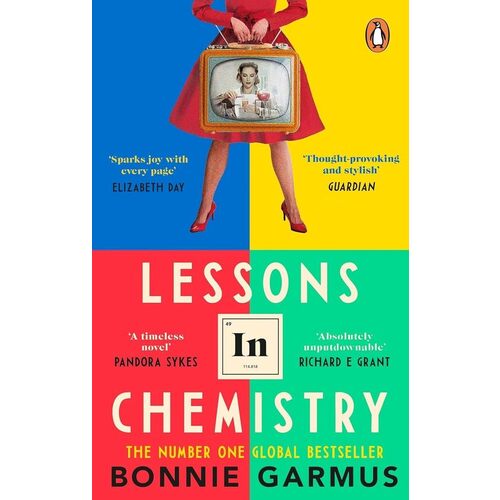 Bonnie Garmus. Lessons in Chemistry гармус бонни lessons in chemistry