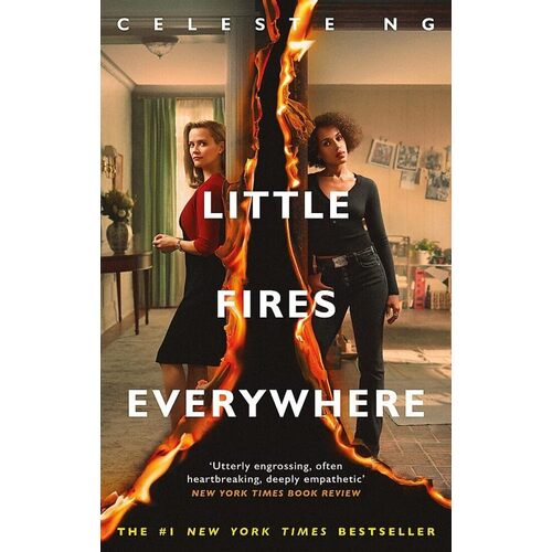 Celeste Ng. Little Fires Everywhere little fires everywhere