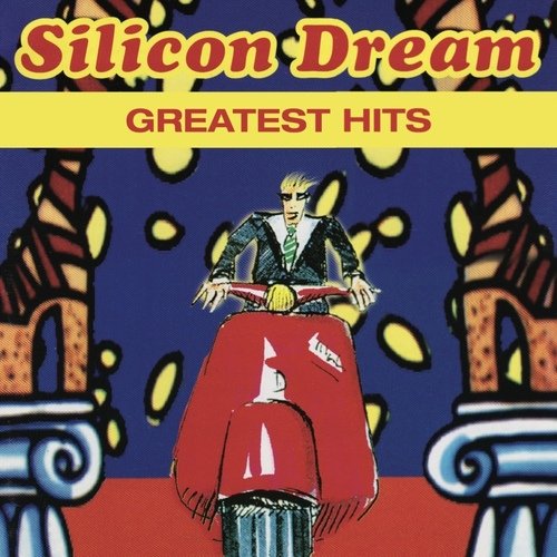 Виниловая пластинка Silicon Dream – Greatest Hits LP ray charles – 24 greatest hits 2 lp