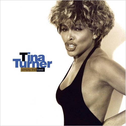 Виниловая пластинка Tina Turner – Simply The Best (Blue) 2LP tina turner tina turner queen of rock n roll