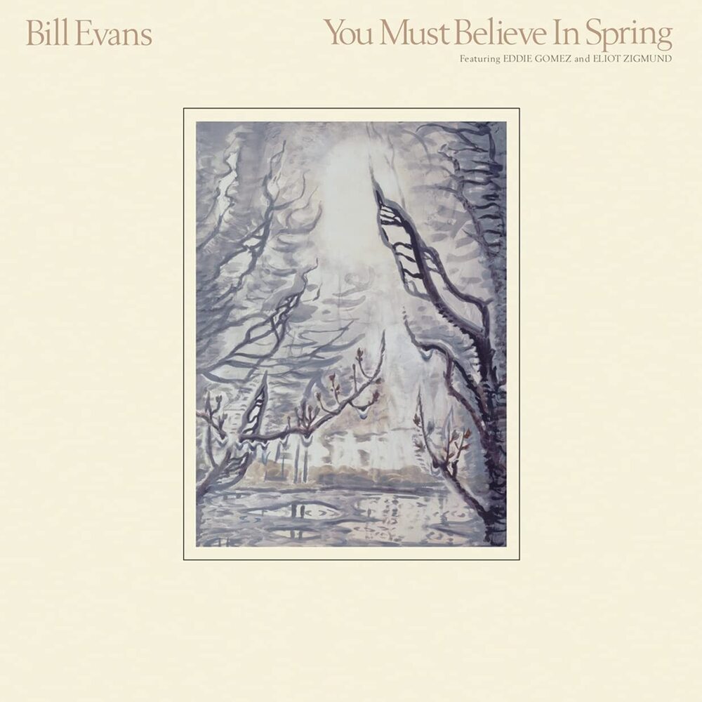 Bill Evans – You Must Believe In Spring 2LP