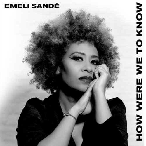 Виниловая пластинка Emeli Sandé – How Were We To Know LP