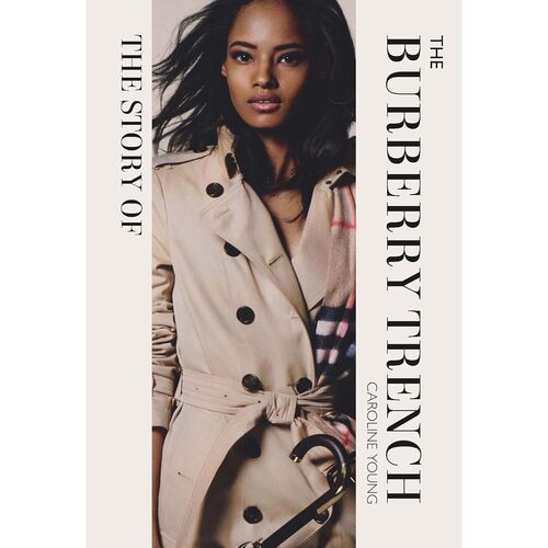 Caroline Young The Story of the Burberry Trench 2950₽