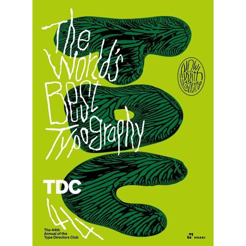 The World aposs Best Typography The 44th Annual of the Type Directors Club 2023 12400₽