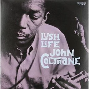 John Coltrane – Lush Life (Limited Edition) LP