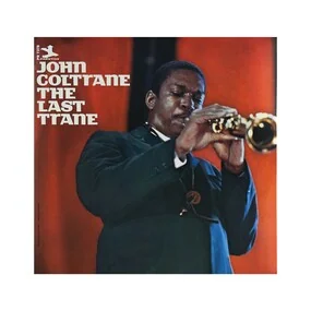 John Coltrane – The Last Trane (Remastered) LP