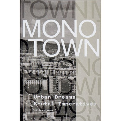 Strange Clayton Monotown Urban Dreams Brutal Imperatives 3420₽