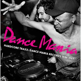 Hardcore Traxx: Dance Mania Records 2LP