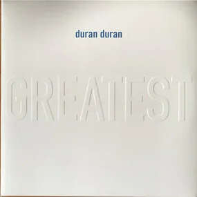 Duran Duran - Greatest LP