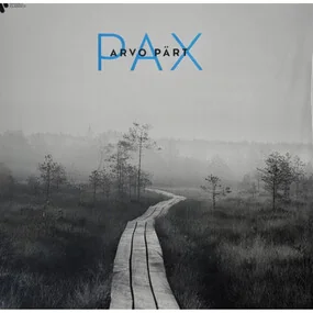 Arvo Part - Pax LP