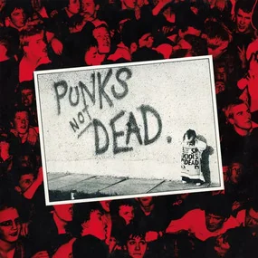 The Exploited - Punks Not Dead LP