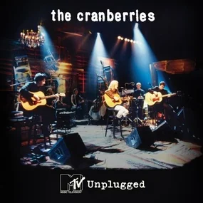 The Cranberries - MTV Unplugged LP