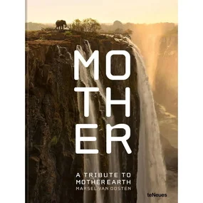 Mother: A Tribute to Mother Earth
