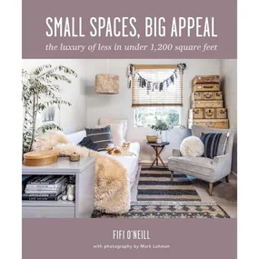 Small Spaces, Big Appeal The luxury of less in under 1,200 square feet