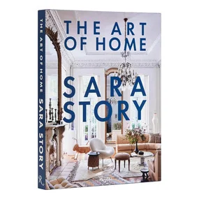 The Art of Home. Sara Story