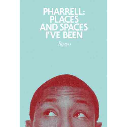 Pharrell Williams. Pharrell. Places and Spaces I've Been чехол задняя панель накладка бампер mypads snoop dogg from the street 2 tha suites для realme x7