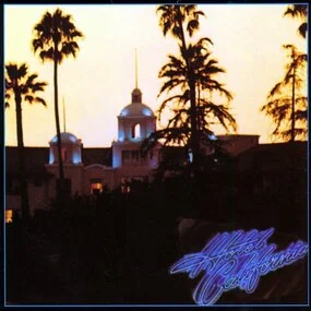 Eagles – Hotel California LP