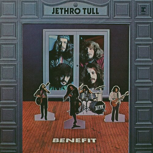 Виниловая пластинка Jethro Tull - Benefit (The 2013 Steven Wilson Stereo Remix) LP jethro tull – benefit lp