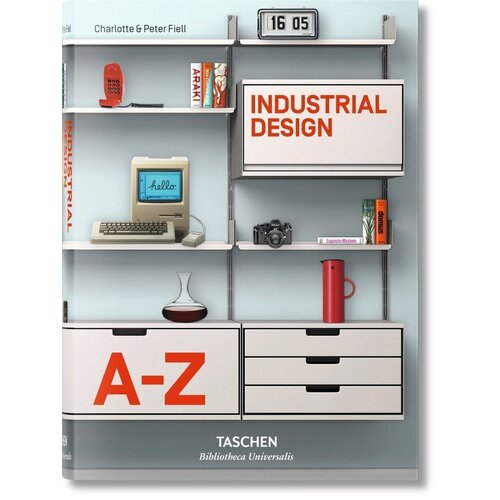 Peter Fiell. Industrial Design A-Z volker munch patente marken design von a bis z