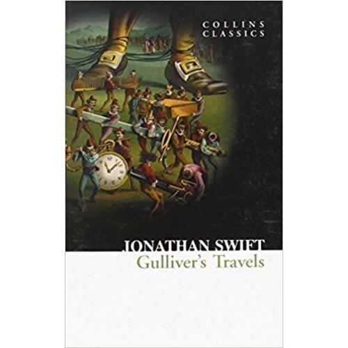 Jonathan Swift. Gulliver's Travels